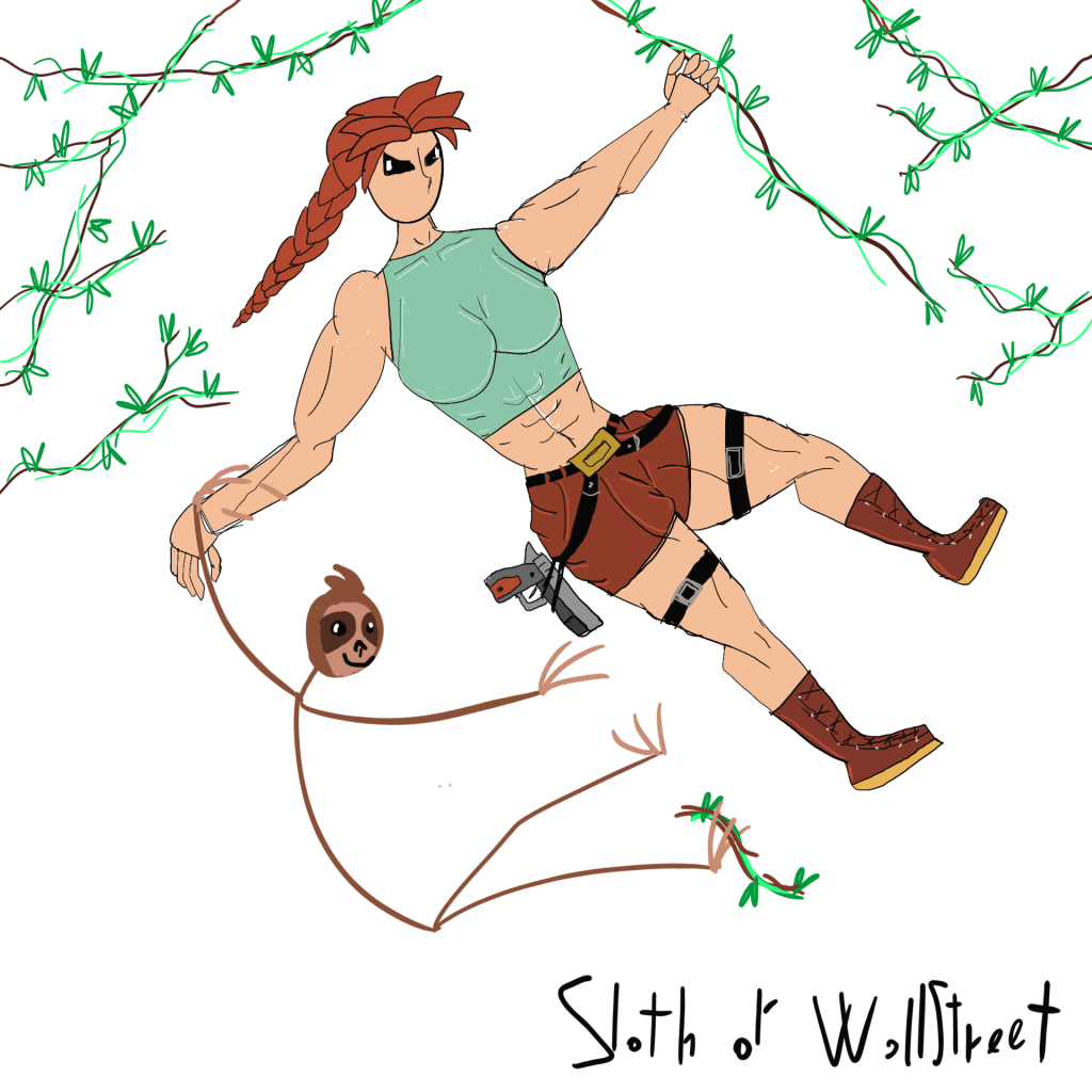 Stickman stickmen world sloth of wallstreet nft fanart digitalart lara croft tomb raider lianas