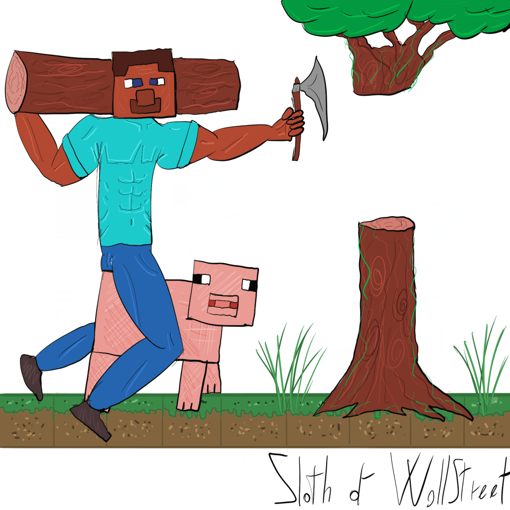 Stickman stickmen world sloth of wallstreet nft fanart digitalart minecraft tree pig