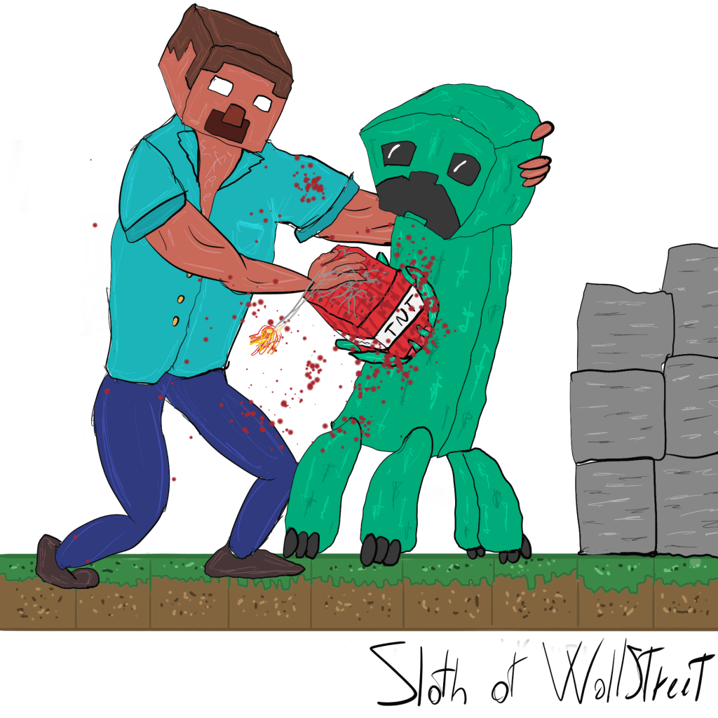 Stick man men world sloth wallstreet nft fanart digitalart meme minecraft creeper dynamite