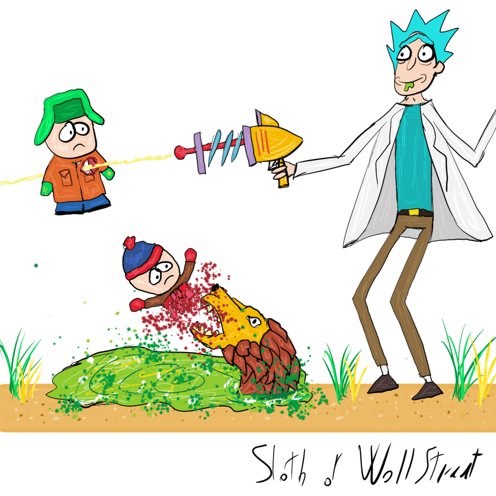 Stick man men world sloth wallstreet nft fanart digitalart meme rick morty south park